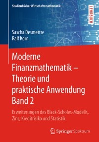 Cover Moderne Finanzmathematik – Theorie und praktische Anwendung Band 2