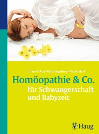 Cover Homöopathie & Co. für Schwangerschaft und Babyzeit