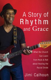 Cover A Story of Rhythm and Grace