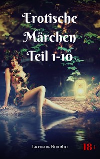 Cover Erotische Märchen Teil 1-10