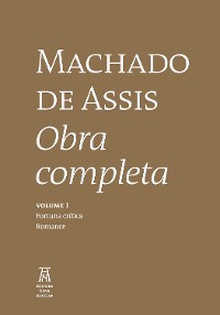 Cover Machado de Assis Obra Completa Volume I