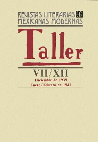 Cover Taller VII, diciembre de 1939-XII, enero-febrero de 1941