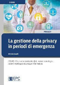 Cover La gestione della privacy in periodi di emergenza