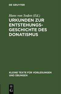 Cover Urkunden zur Entstehungsgeschichte des Donatismus