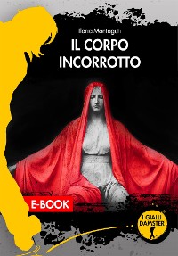 Cover Il corpo incorrotto