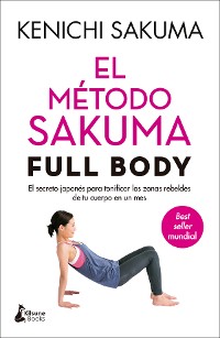 Cover El método Sakuma Full Body