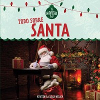 Cover Todo sobre Santa (All About Santa)