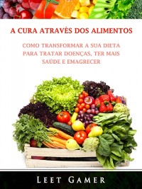 Cover A Cura Através dos Alimentos