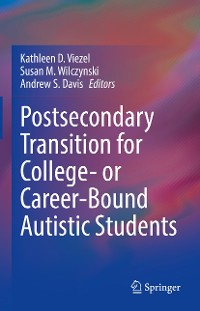 Cover Postsecondary Transition for College- or Career-Bound Autistic Students