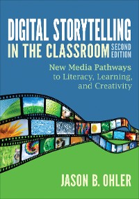 Cover Digital Storytelling in the Classroom