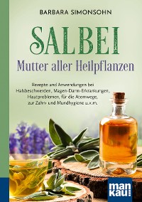 Cover Salbei - Mutter aller Heilpflanzen. Kompakt-Ratgeber