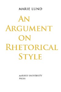 Cover An Argument on Rhetorical Style