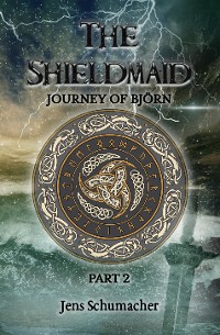 Cover The Shieldmaid - Part Two