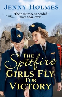 Cover The Spitfire Girls Fly for Victory