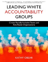 Cover Leading White Accountability Groups