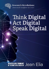 Cover Think Digital, Speak Digital, Act Digital