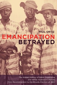 Cover Emancipation Betrayed