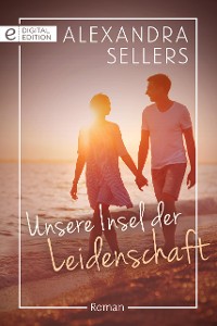 Cover Unsere Insel der Leidenschaft