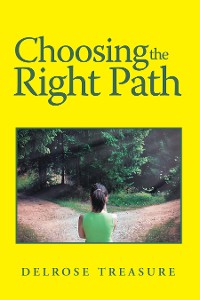 Cover Choosing the Right Path