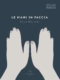Cover Le Mani In Faccia