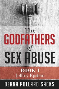 Cover The Godfathers of Sex Abuse, Book I