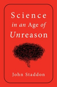 Cover Science in an Age of Unreason