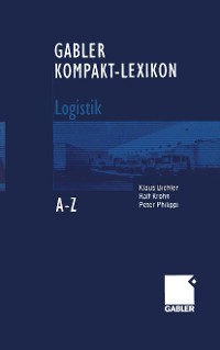Cover Gabler Kompakt-Lexikon Logistik