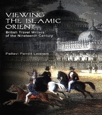 Cover Viewing the Islamic Orient