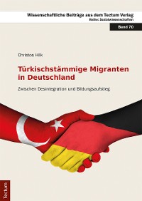 Cover Türkischstämmige Migranten in Deutschland