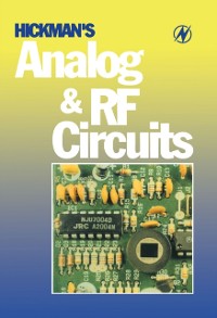 Cover Hickman's Analog and RF Circuits