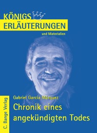 Cover Chronik eines angekündigten Todes von Gabriel García Márquez. Textanalyse und Interpretation.