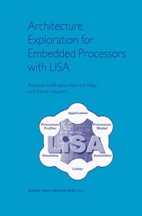Cover Architecture Exploration for Embedded Processors with LISA