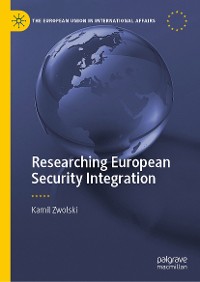 Cover Researching European Security Integration