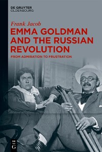 Cover Emma Goldman and the Russian Revolution