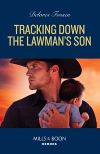 Cover Tracking Down The Lawman's Son