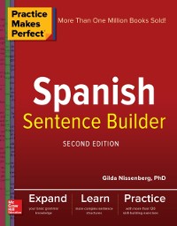 Cover Practice Makes Perfect Spanish Sentence Builder, Second Edition