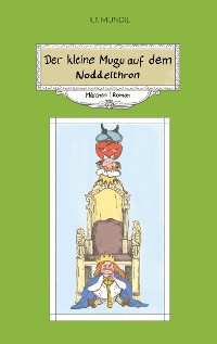 Cover Der kleine Mugu auf dem Noddelthron