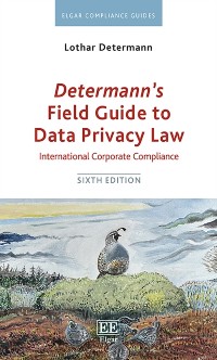 Cover Determann's Field Guide to Data Privacy Law