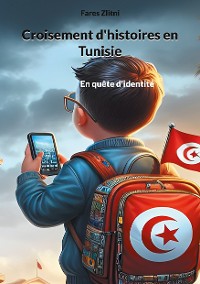 Cover Croisement d'histoires en Tunisie