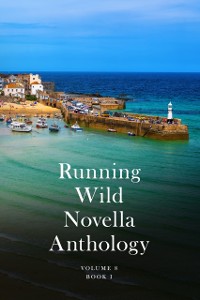 Cover Running Wild Novella Anthology Volume 8