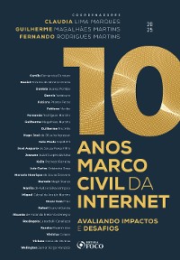 Cover 10 ANOS MARCO CIVIL DA INTERNET