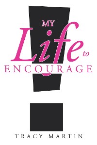 Cover My Life to Encourage