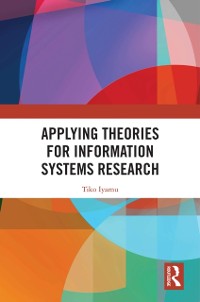 Cover Applying Theories for Information Systems Research