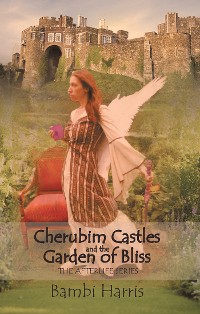Cover Cherubim Castles and the Garden of Bliss