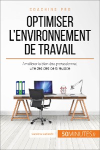 Cover Optimiser l'environnement de travail