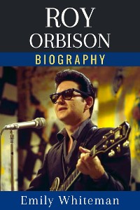 Cover Roy Orbison Biography