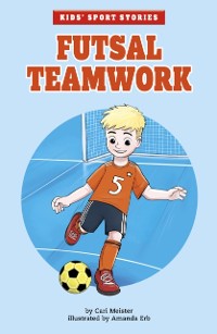Cover Futsal Teamwork