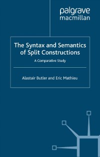 Cover Syntax and Semantics of Split Constructions