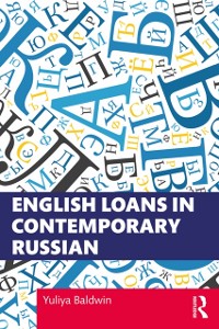 Cover English Loans in Contemporary Russian