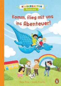 Cover Kindergarten Wunderbar - Komm, flieg mit uns ins Abenteuer!
